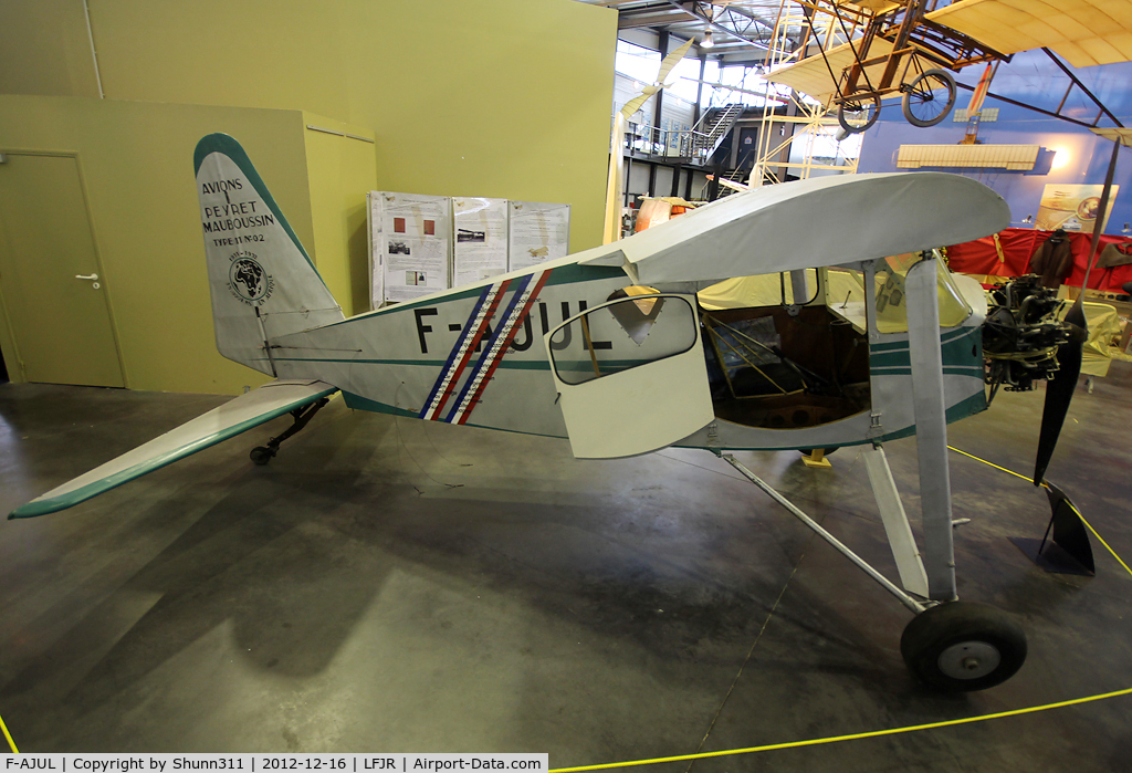F-AJUL, Peyret Mauboussin XI C/N 02, Preserved inside Angers-Marcé Museum...