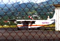 F-OCOY @ NTAA - Sometime in August 2007 with Toki Paru, now destroyed (used for fire rescue practice). - by Garey T. Martin
