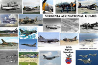  - RIC, Richmond International Airport, Byrd Field, Richmond, Virginia.
The Virginia Air National Guard, 149th Fighter Squadron, was based at RIC (Byrd Field) for 60 years. 1947-2007.
This collage shows the VA-ANG through the years.  Have permission to use - by Kenneth W. Keeton